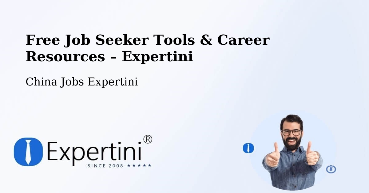 Free Job Seeker Tools & Career Resources – Yangzhong - Yangzhong, China Jobs Expertini